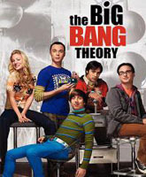 Смотреть Онлайн Теория большого взрыва 7 сезон / The Big Bang Theory season 7 [2013]